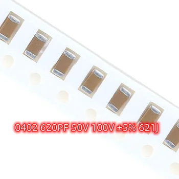 100 kozarcev SMD 0402 620PF 50V 100V ±5% 621J COG NPO materiala 1005 čip keramični kondenzatorji