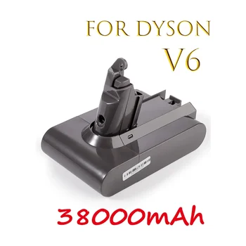 Dyson dc62 baterije 38000mAh za 21,6 V Li-ion Baterija za Dyson V6 DC58 DC59 DC61 DC62 DC74 SV07 SV03 SV09 sesalnik Baterije