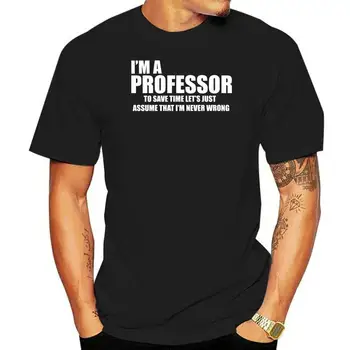 Profesor T-Shirt Novost Za Redni Profesor Poklic Tee Shirt Edinstveno Tiskanja Mens Tshirt Bombaž Preprost Fit Vrh Spletne Prodaje,